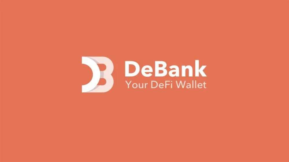 Debank: the revolutionary tool transforming DeFi accessibility