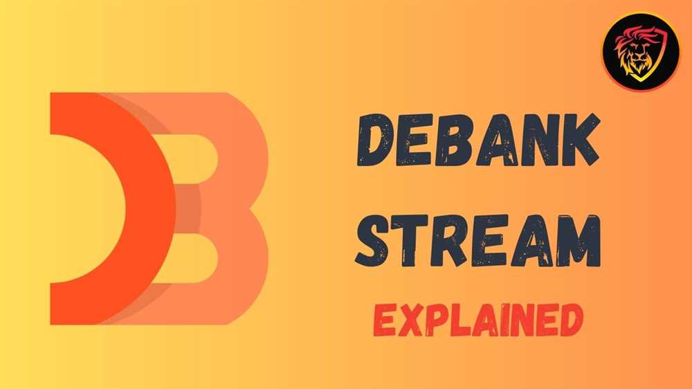The Security and Privacy Features of Debank Stream: A Look into Its Technology